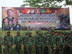 Karya Bakti Serentak Dalam Rangka Peringati HUT TNI ke-79