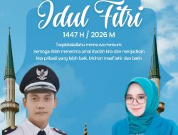‎Kepala Desa Sukajadi Amir Hamzah Beserta Jajaran Mengucapkan Selamat Hari Raya Idul Fitri 1447H ‎